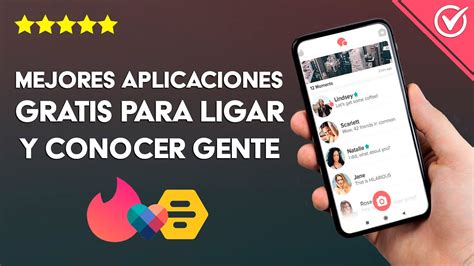 Las mejores aplicaciones para ligar gratuitamente sin costo